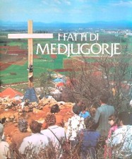 Fatti medjugorje aa.vv. usato  Italia