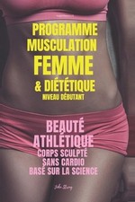Programme musculation femme d'occasion  Expédié en Belgium