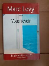 Revoir marc levy d'occasion  Nancy-