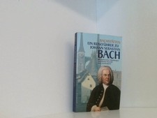 Bach stätten reiseführer gebraucht kaufen  Berlin