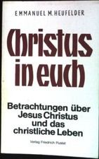 Christus betrachtungen jesus gebraucht kaufen  Koblenz