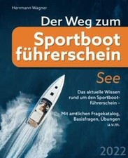 Weg zum sportbootführerschein gebraucht kaufen  Berlin