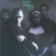 CD The Black Sorrows – Hold On To Me comprar usado  Enviando para Brazil