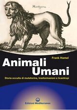 Animali umani frank usato  Italia