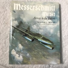 Messerschmitt Me 262 Arrow to the Future by Walter J. Boyne 1980 HBDJ 1st Ed comprar usado  Enviando para Brazil