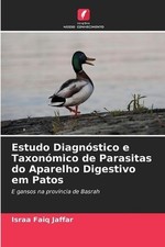 Estudo Diagnostic e Taxonmico de Parasitas do Aparelho Digestivo em Patos por Isr, usado comprar usado  Enviando para Brazil