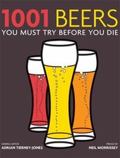 1001 Beers: You Must Try Before You Die by Adrian Tierney Jones comprar usado  Enviando para Brazil