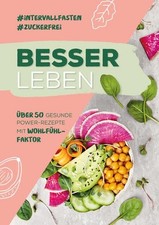 Besser leben gesunde gebraucht kaufen  Ohlsbach