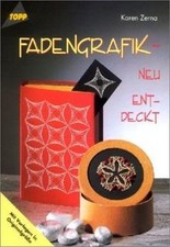 Fadengrafik neu entdeckt gebraucht kaufen Fadengrafik neu entdeckt gebraucht kaufen  Berlin