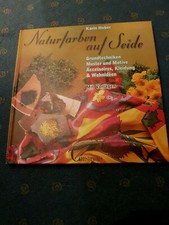 Buch naturfarben seide gebraucht kaufen Buch naturfarben seide gebraucht kaufen  Gladbeck