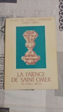 Faïence saint omer d'occasion  France