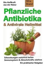 Pflanzliche antibiotika antivi gebraucht kaufen  Berlin