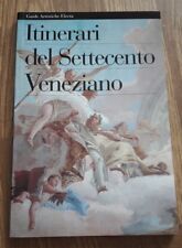 Itinerari del settecento usato  Villanova di Camposampiero