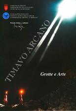 Timavo arcano grotte usato  Italia