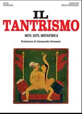 Tantrismo miti riti usato  Italia