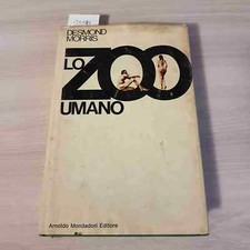Zoo umano desmond usato  Italia