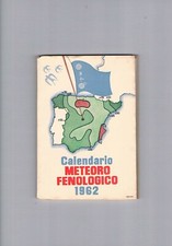 CALENDARIO METEORO FENOLOGICO 1962 MINISTERIO AIRE SERVICIO METEOROLÓGICO comprar usado  Enviando para Brazil