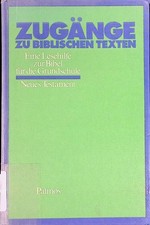 Zugänge biblischen texten gebraucht kaufen  Koblenz