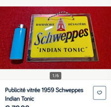 Publicite vitree schweppes d'occasion  Joué-lès-Tours