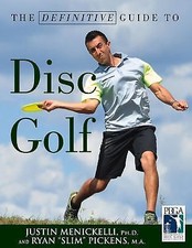 The Definitive Guide to Disc Golf by Menickelli, Justin; Pickens, Ryan, usado comprar usado  Enviando para Brazil