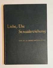 Ehe sexualerziehung heinz gebraucht kaufen  Stuttgart