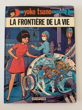 Yoko tsuno frontière d'occasion Yoko tsuno frontière d'occasion  Villeneuve-Loubet