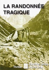 Randonnee tragique sylviane d'occasion  France