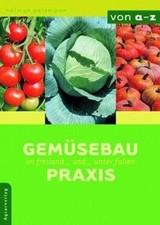 Gemüsebau praxis freiland gebraucht kaufen Gemüsebau praxis freiland gebraucht kaufen  Berlin
