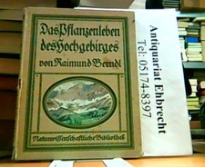 Pflanzenleben hochgebirges nat gebraucht kaufen  Lahstedt
