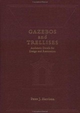Gazebos and Trellises: Authentic Details for Design and Restoration comprar usado Gazebos and Trellises: Authentic Details for Design and Restoration comprar usado  Enviando para Brazil