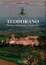 Teodorano. storia immagini usato  Scandicci