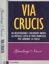 Via crucis. gianluigi usato  Italia