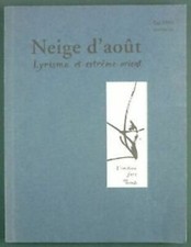 Neige aout lyrisme d'occasion  France