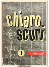 Chiaroscuro antologia scuole usato  Bari