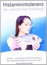 Histaminintoleranz unentdeckte gebraucht kaufen  Berlin