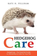 Hedgehogs essential guide for sale  Interlochen