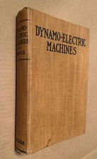 DYNAMO-ELECTRIC MACHINES Swingle. 1911 HC. First Edition, usado comprar usado  Enviando para Brazil