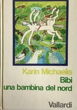 Bibi una bambina usato  Uggiate Trevano