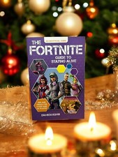 The Fortnite Guide to Staying Alive : Tips and Tricks for Every Kind of... segunda mano  Embacar hacia Mexico