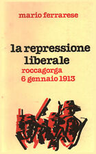 Repressione liberale mario usato  Cambiago