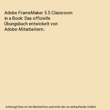 Adobe framemaker classroom gebraucht kaufen  Trebbin