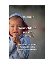 Wunschkind kontrolle erziehung gebraucht kaufen  Trebbin