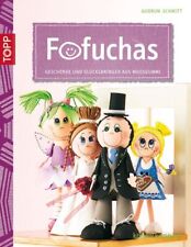 Usado, Fofuchas: Regalos y amuletos de la suerte de goma musgo (creativo.compacto.) Schmitt,  segunda mano  Embacar hacia Argentina