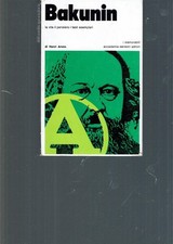 Bakunin vita pensiero usato  Italia
