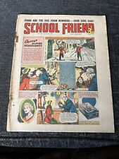 School friend comic for sale  NORTHAMPTON