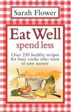 Eat well spend for sale  UK