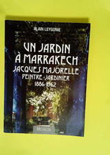 Jardin marrakech jacques d'occasion Jardin marrakech jacques d'occasion  France