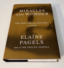 Usado, SIGNED ELAINE PAGELS Miracles and Wonder The Historical Mystery of Jesus 1st/1st comprar usado  Enviando para Brazil