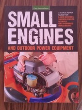 Small Engines and Outdoor Power Equipment : A Care and Repair Guide for: Lawn... segunda mano  Embacar hacia Mexico