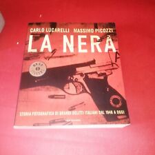 nera lucarelli picozzi usato nera lucarelli picozzi usato Roma